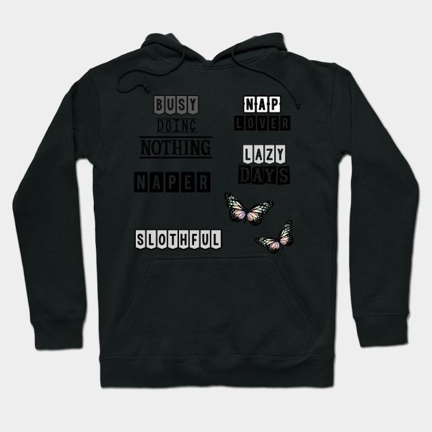 Busy doing nothing Hoodie by SamridhiVerma18